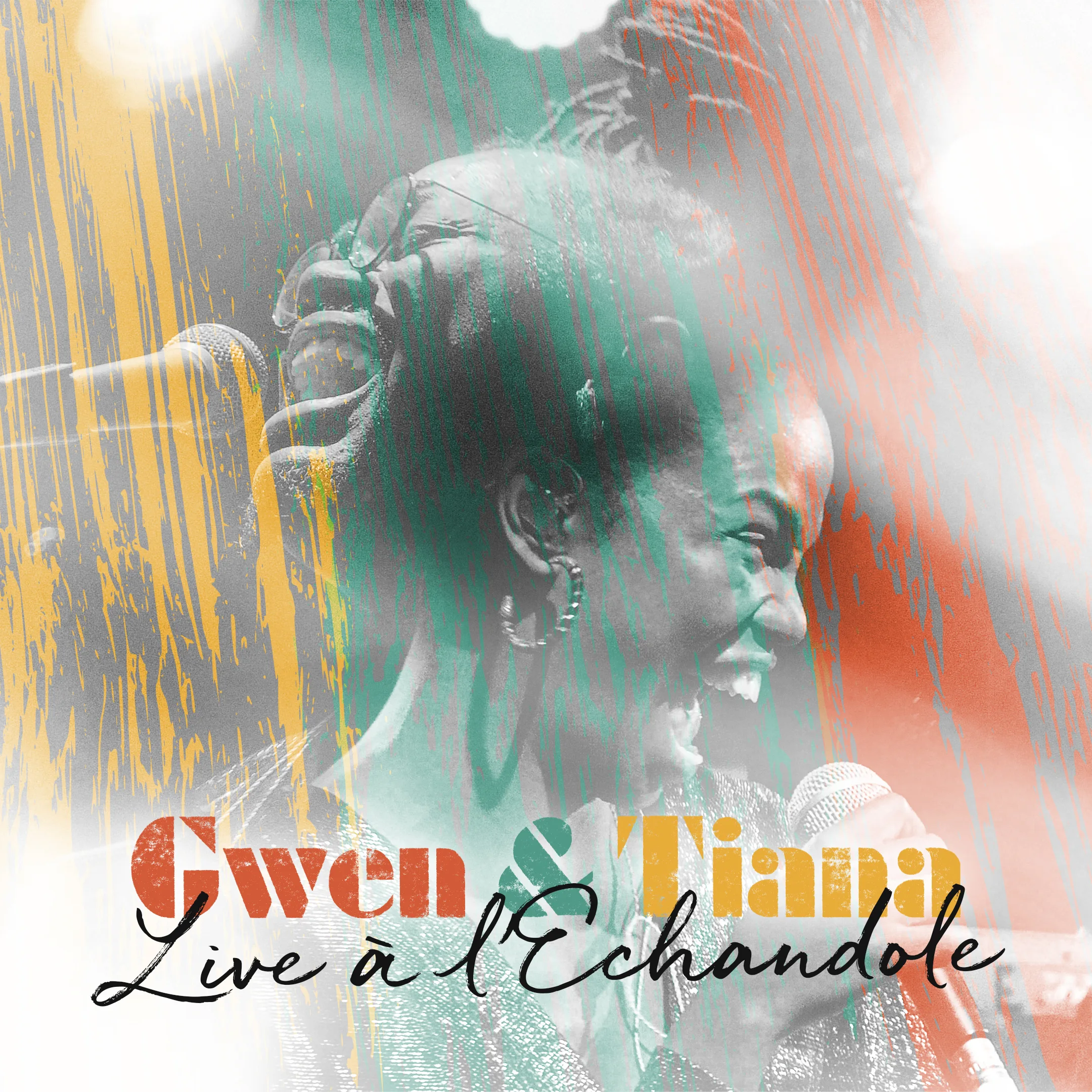 Affiche Gwen et Tiana live à l'Echandole.
